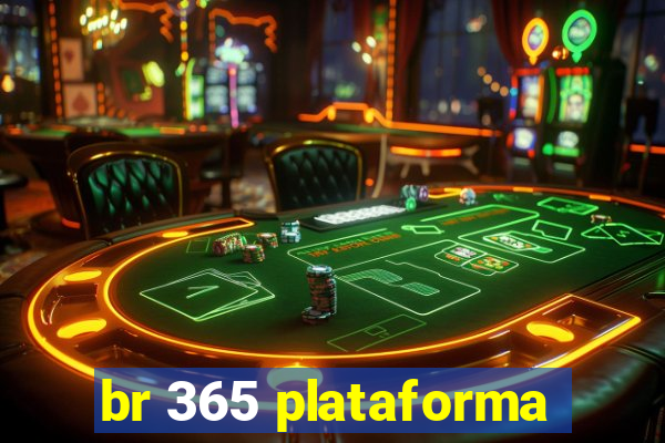 br 365 plataforma